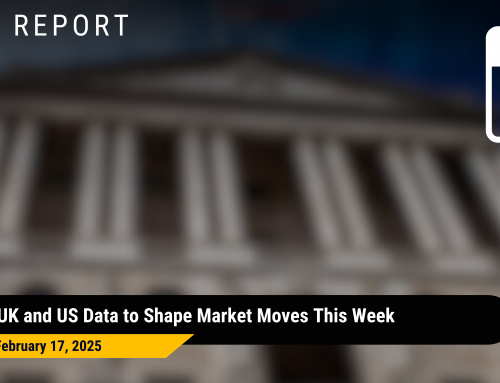 February 17, 2025: UK and US Data to Shape Market Moves This Week